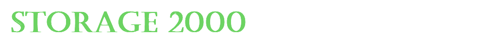  STORAGE 2000